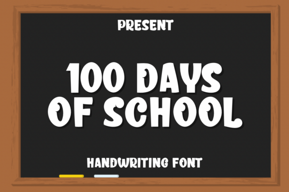 100 Days is School Font - Featured Image
