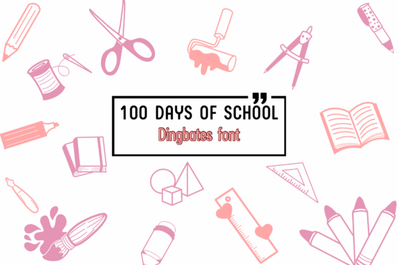 100 Days of School Font - Featured Image