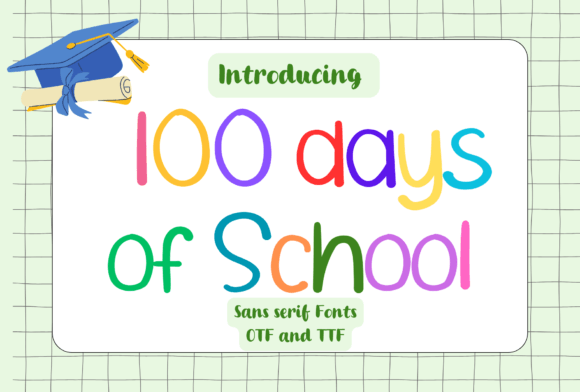 100 Days of School Font - Featured Image
