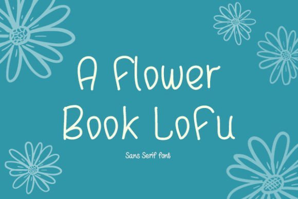 A Flower Book Lofu Font - Featured Image
