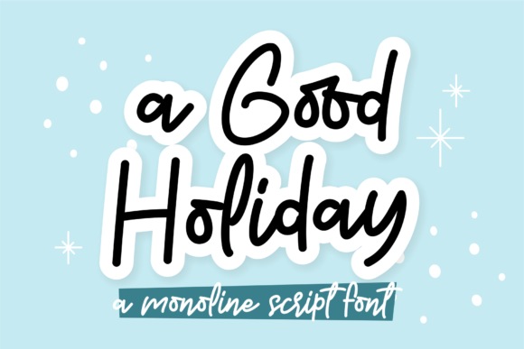 A Good Holiday Font - Featured Image