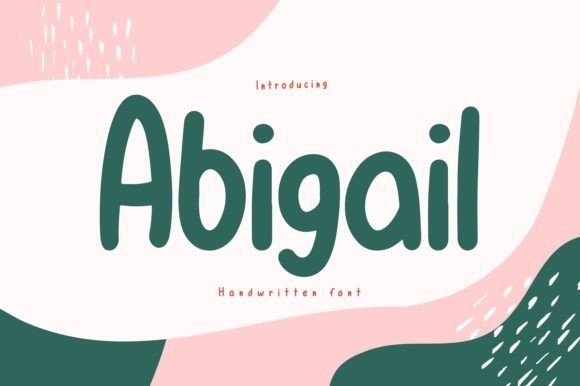 Abigail Font - Featured Image