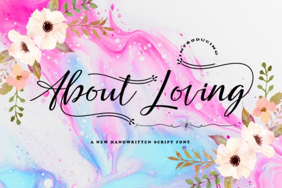 About Loving Font - Featured Image