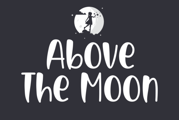 Above the Moon Font - Featured Image