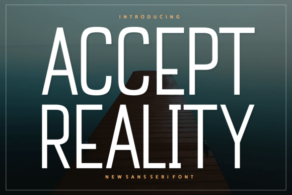 Accept Reality Font - Featured Image
