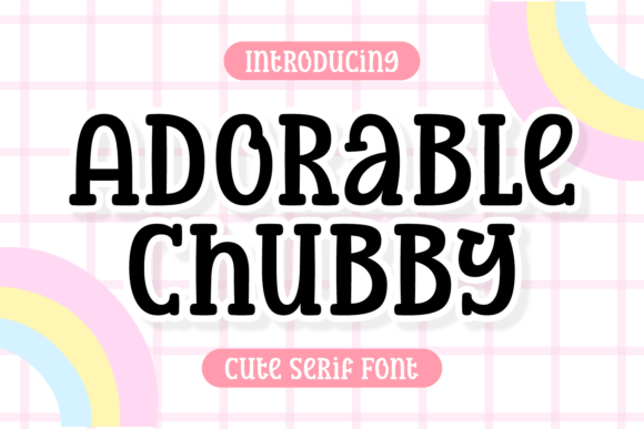 Adorable Chubby Font - Featured Image