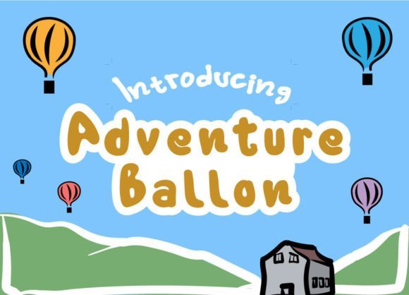 Adventure Ballon Font - Featured Image