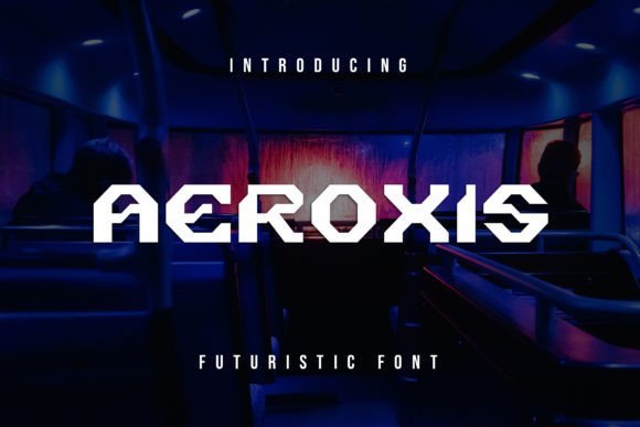 Aeroxis Font - Featured Image