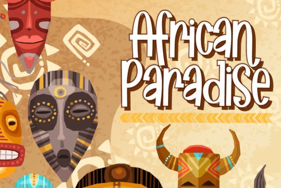 African Paradise Font - Featured Image