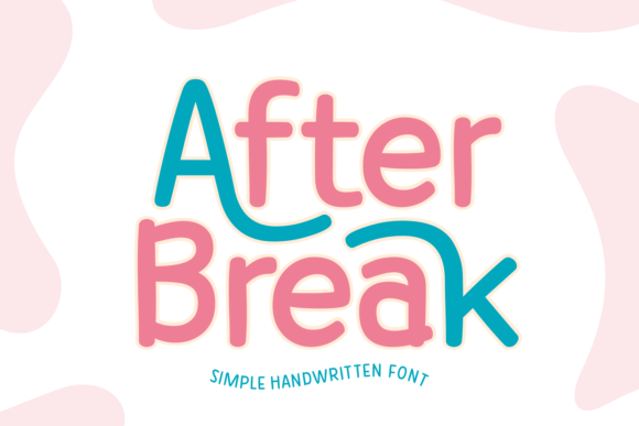 After Break Font - Featured Image