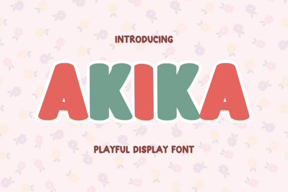 Akika Font - Featured Image