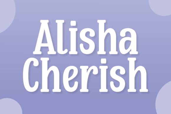 Alisha Cherish Font - Featured Image