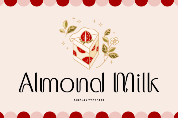 Almond Milk Font - Featured Image