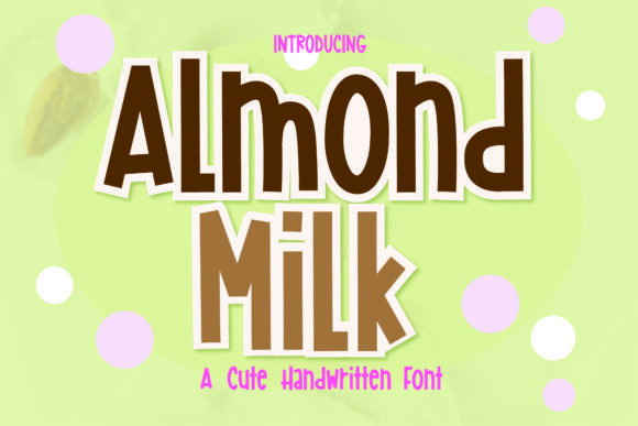 Almond Milk Font - Featured Image