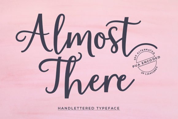 Almost There Font - Featured Image