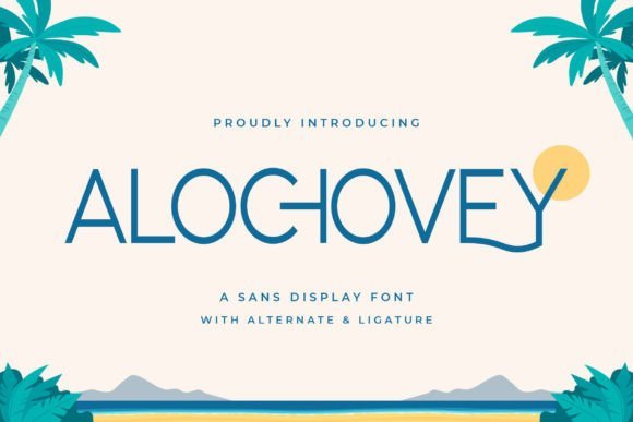 Alochovey Font - Featured Image