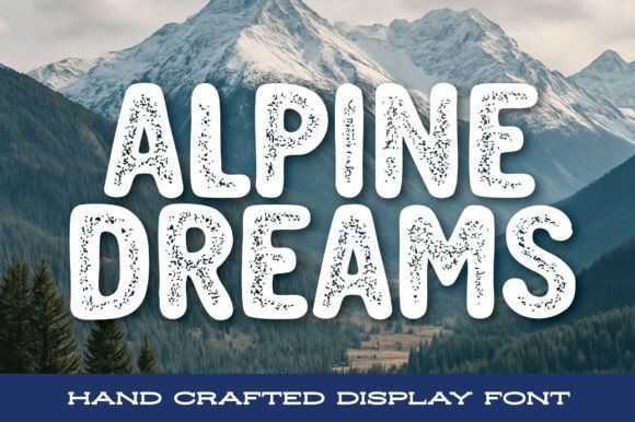 Alpine Dreams Font - Featured Image