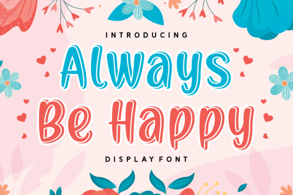 Always Be Happy Font - Featured Image