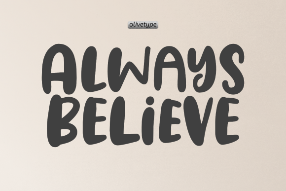 Always Believe Font - Featured Image