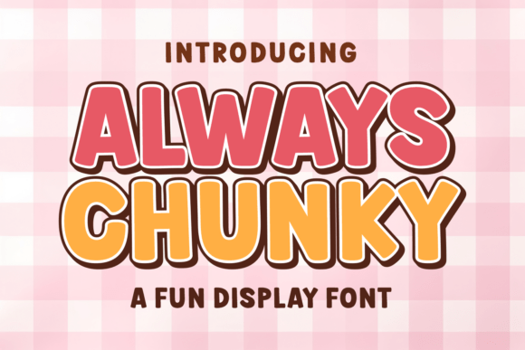 Always Chunky Font - Featured Image