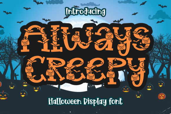 Always Creepy Font - Featured Image