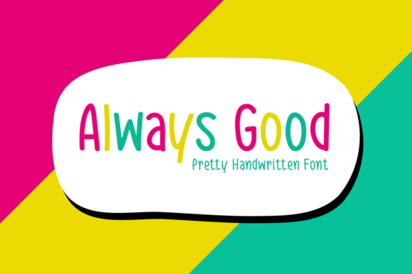 Always Good Font - Featured Image