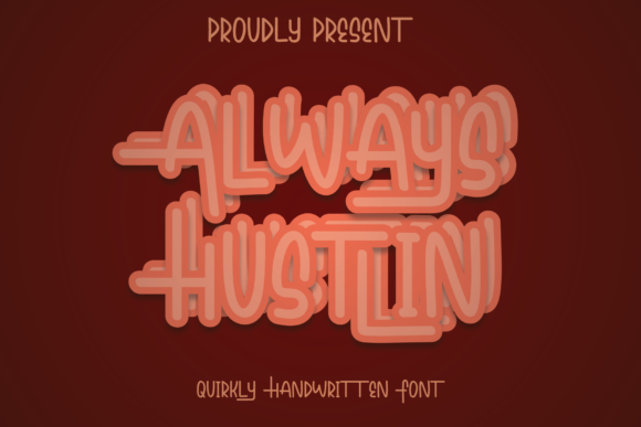 Always Hustlin Font - Featured Image