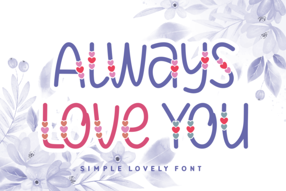 Always Love You Font - Featured Image