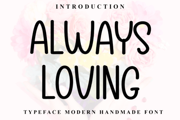 Always Loving Font - Featured Image