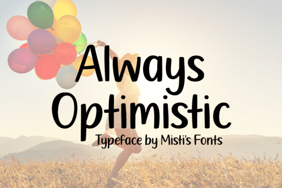 Always Optimistic Font - Featured Image