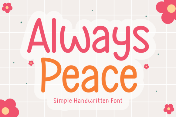 Always Peace Font - Featured Image