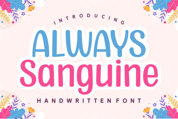Always Sanguine Font - Featured Image