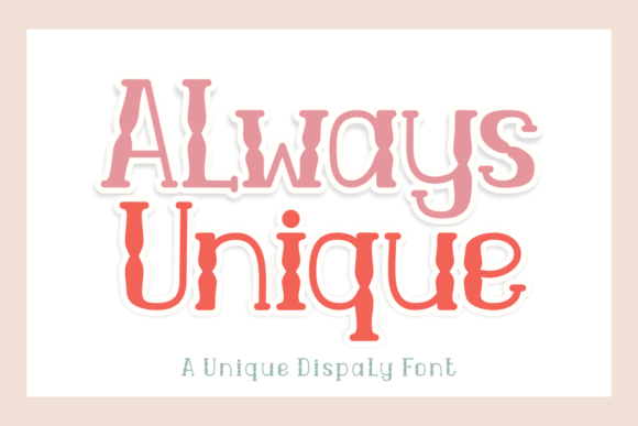 Always Unique Font - Featured Image