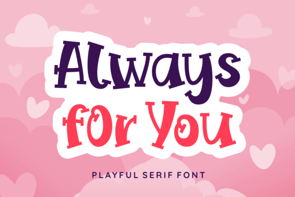 Always for You Font - Featured Image