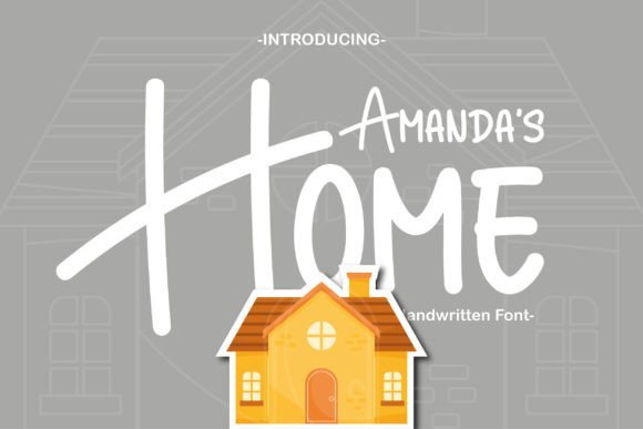 Amanda's Home Font - Featured Image
