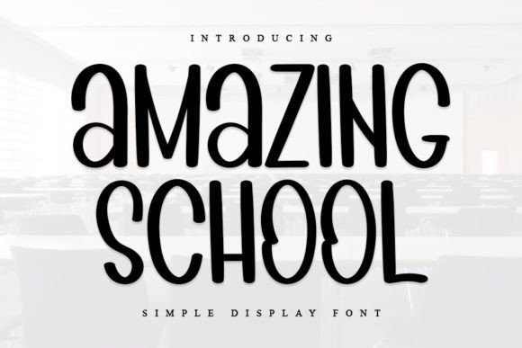 Amazing School Font - Featured Image