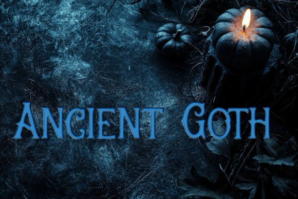 Ancient Goth Font - Featured Image
