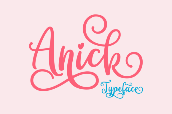 Anick Font - Featured Image
