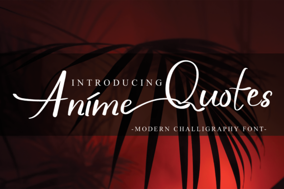 Anime Quotes Font - Featured Image