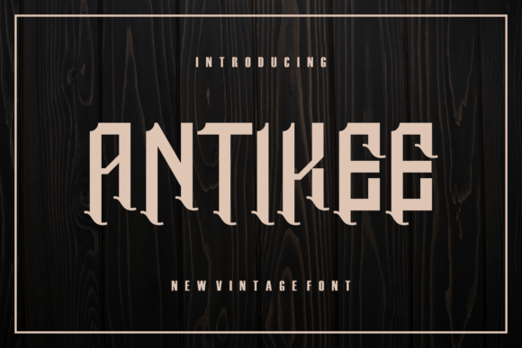 Antikee Font - Featured Image
