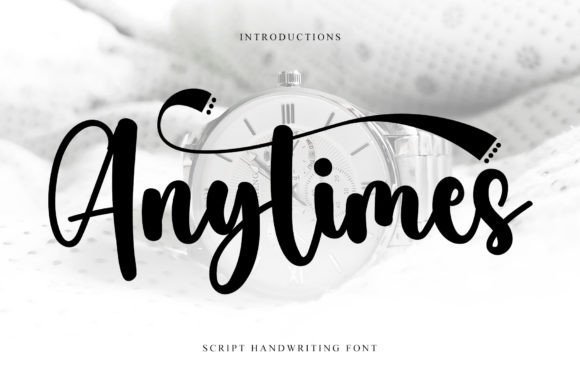 Anytimes Font - Featured Image