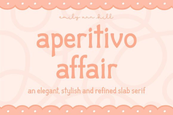Aperitivo Affair Font - Featured Image