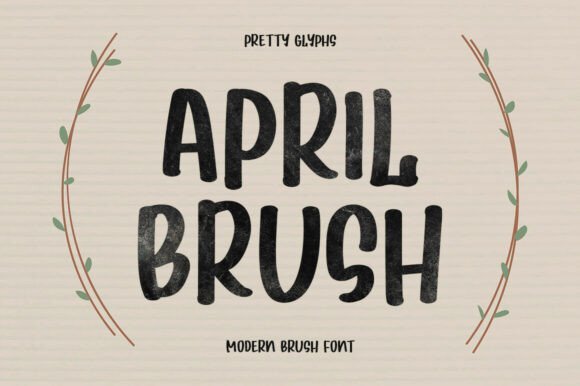 April Brush Font - Featured Image