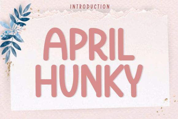 April Hunky Font - Featured Image