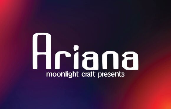 Ariana Font - Featured Image