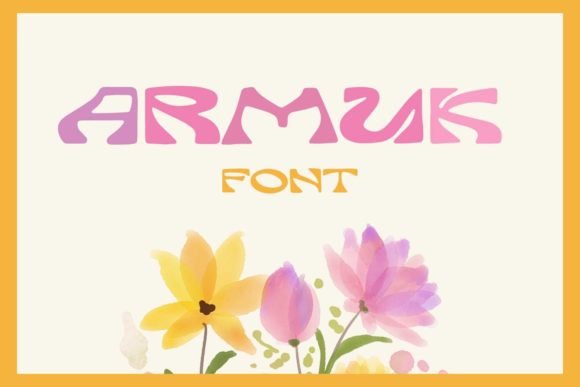 Armuk Font - Featured Image