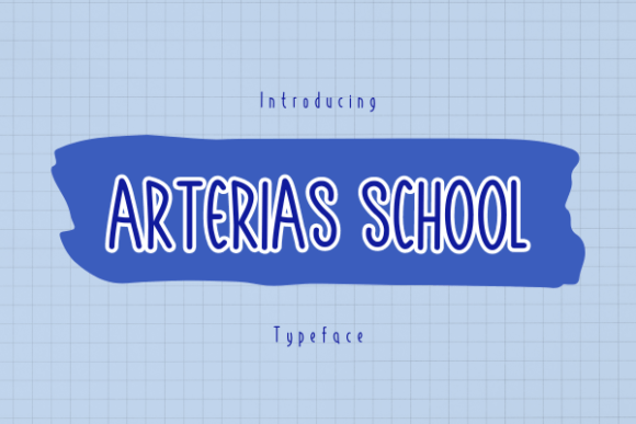 Arterias School Font - Featured Image
