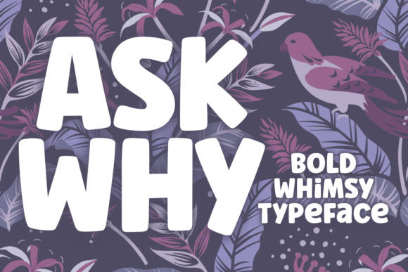 Ask Why Font - Featured Image