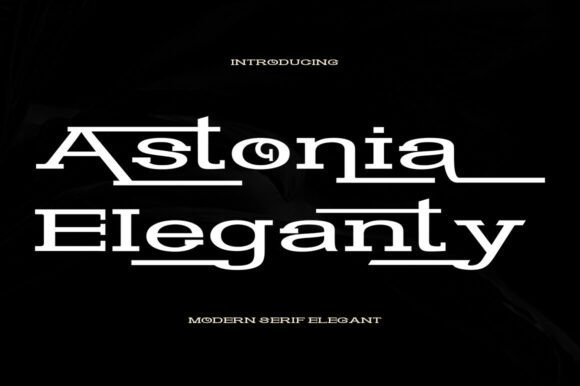 Astonia Eleganty Font - Featured Image