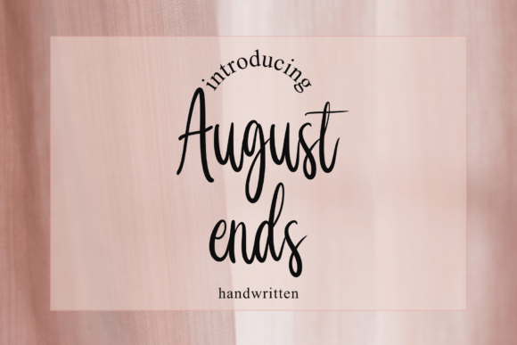 August Ends Font - Featured Image